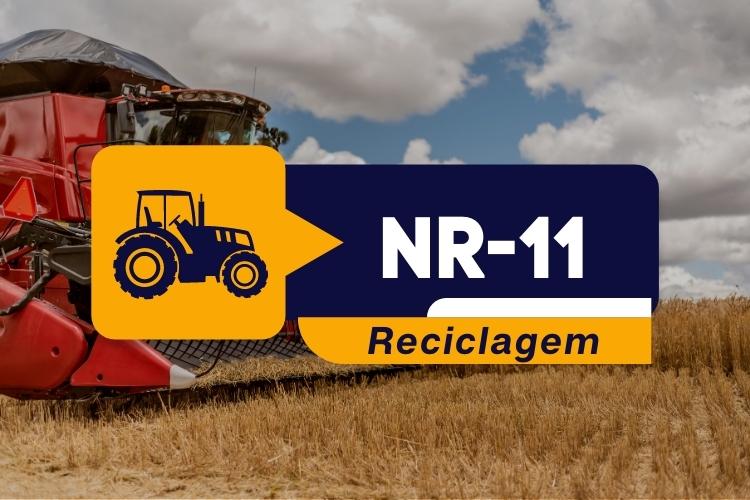NR 11 – Operador de Máquinas Agrícolas e Equipamentos – Reciclagem
