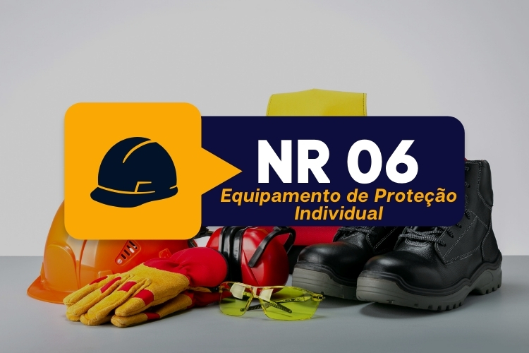 NR 06 – EPI – Equipamento de Proteção Individual  – 01 Hora