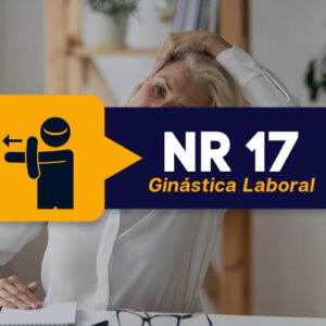 NR 17 – Ginástica Laboral